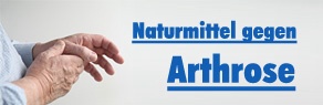 Naturmittel gegen Arthrose